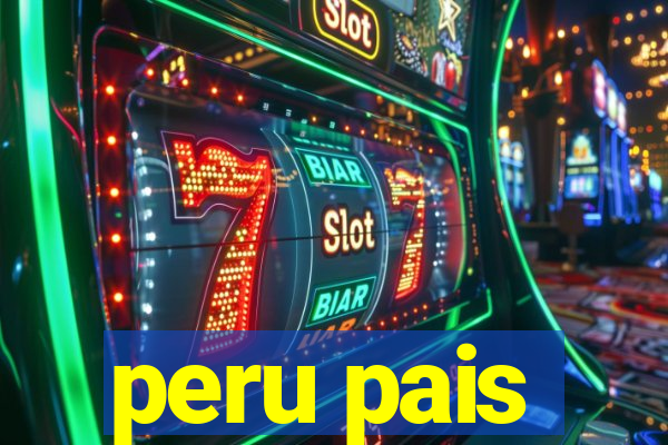 peru pais